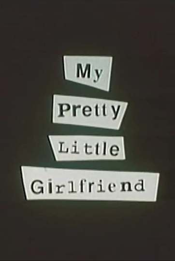 My Pretty Little Girlfriend Poster