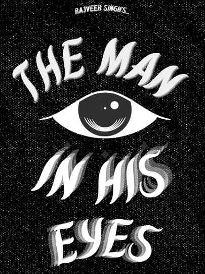 The Man in His Eyes Poster