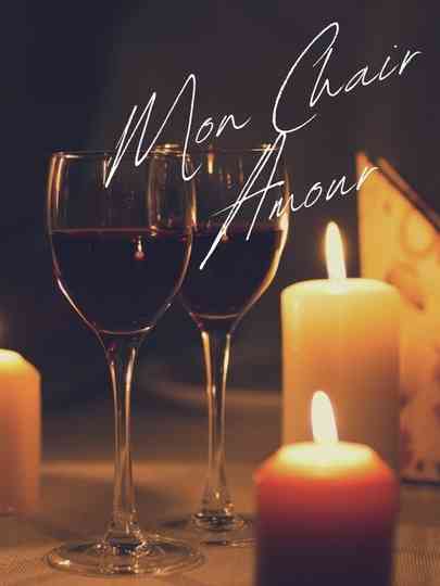 Mon Chair Amour Poster