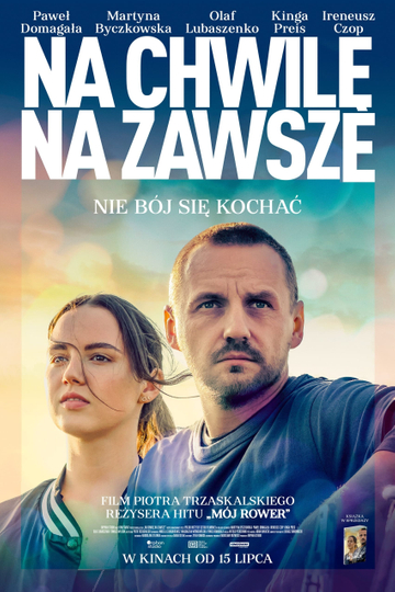 Na chwilę, na zawsze Poster