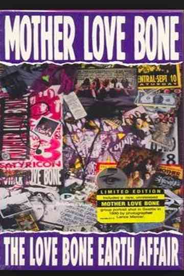 Mother Love Bone: The Love Bone Earth Affair Poster