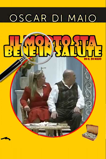 Il Morto sta bene in salute Poster