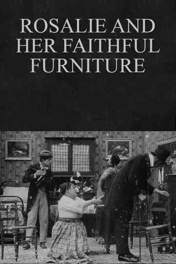 Rosalie and Her Faithful Furniture Poster
