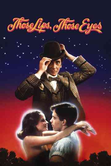 Those Lips Those Eyes Poster
