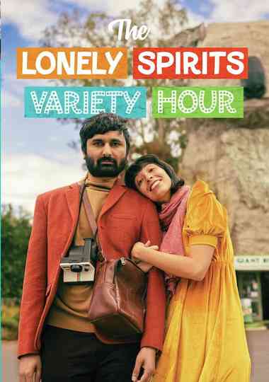 The Lonely Spirits Variety Hour Poster