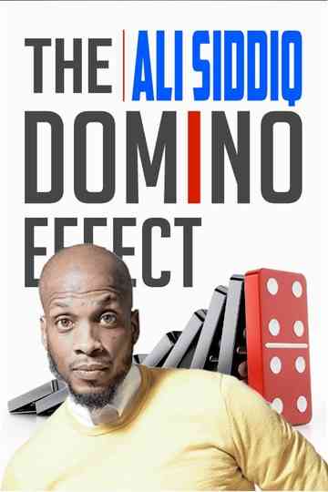 Ali Siddiq: The Domino Effect Poster