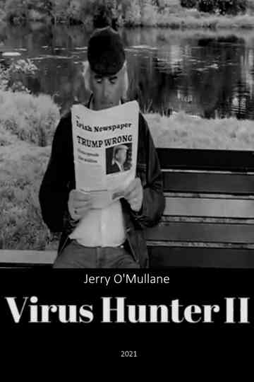 Virus Hunter II: Betrayed! Poster
