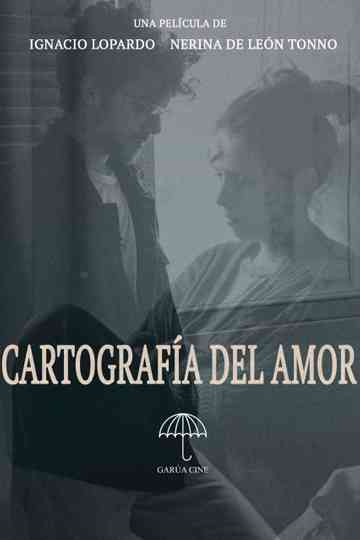 Cartografía del Amor Poster