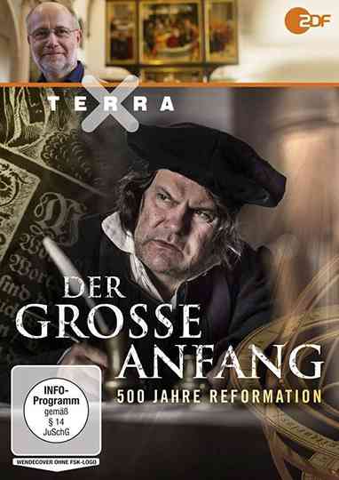 Der große Anfang: 500 Jahre Reformation Poster