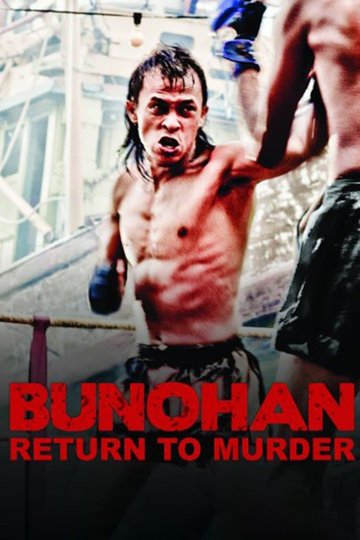 Bunohan: Return to Murder Poster