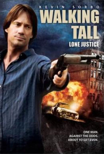 Walking Tall: Lone Justice Poster