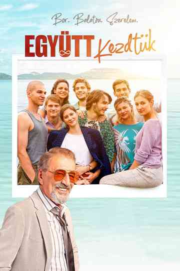 We Started Together Poster