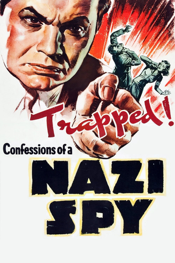 Confessions of a Nazi Spy