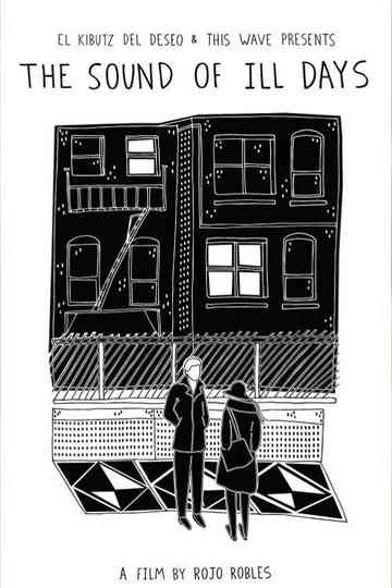 The Sound of ILL Days Poster