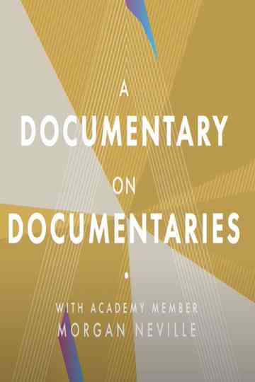 A Documentary on Documentaries Poster