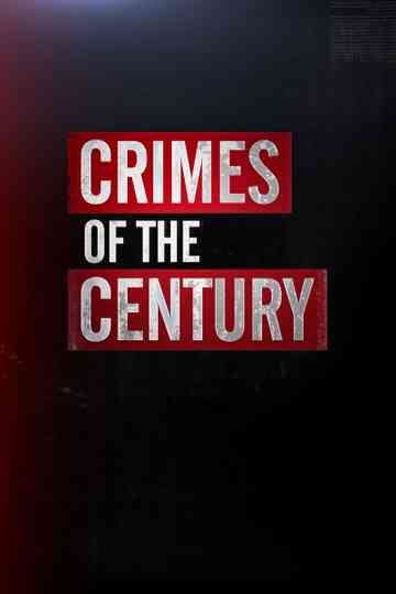 Crimes of the Century poster