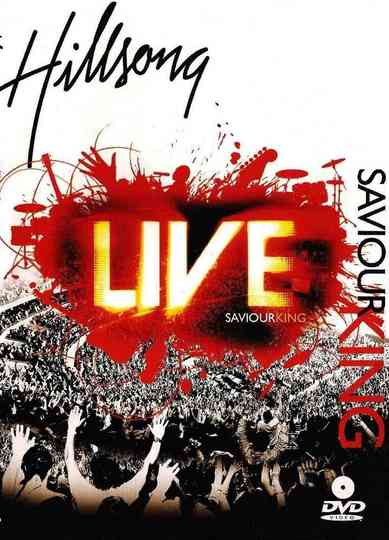 Hillsong  Saviour King Poster